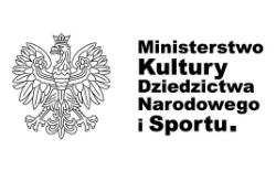 [Logo - Ministerstwo Kultury i Dziedzictwa Narodowego]