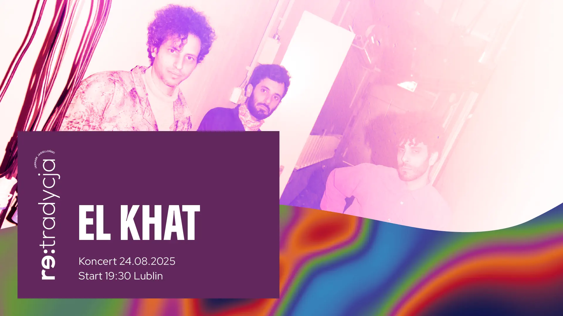 Grafika zapowiadająca koncert El-Khat. 24.08.25, start 19.30 - Lublin