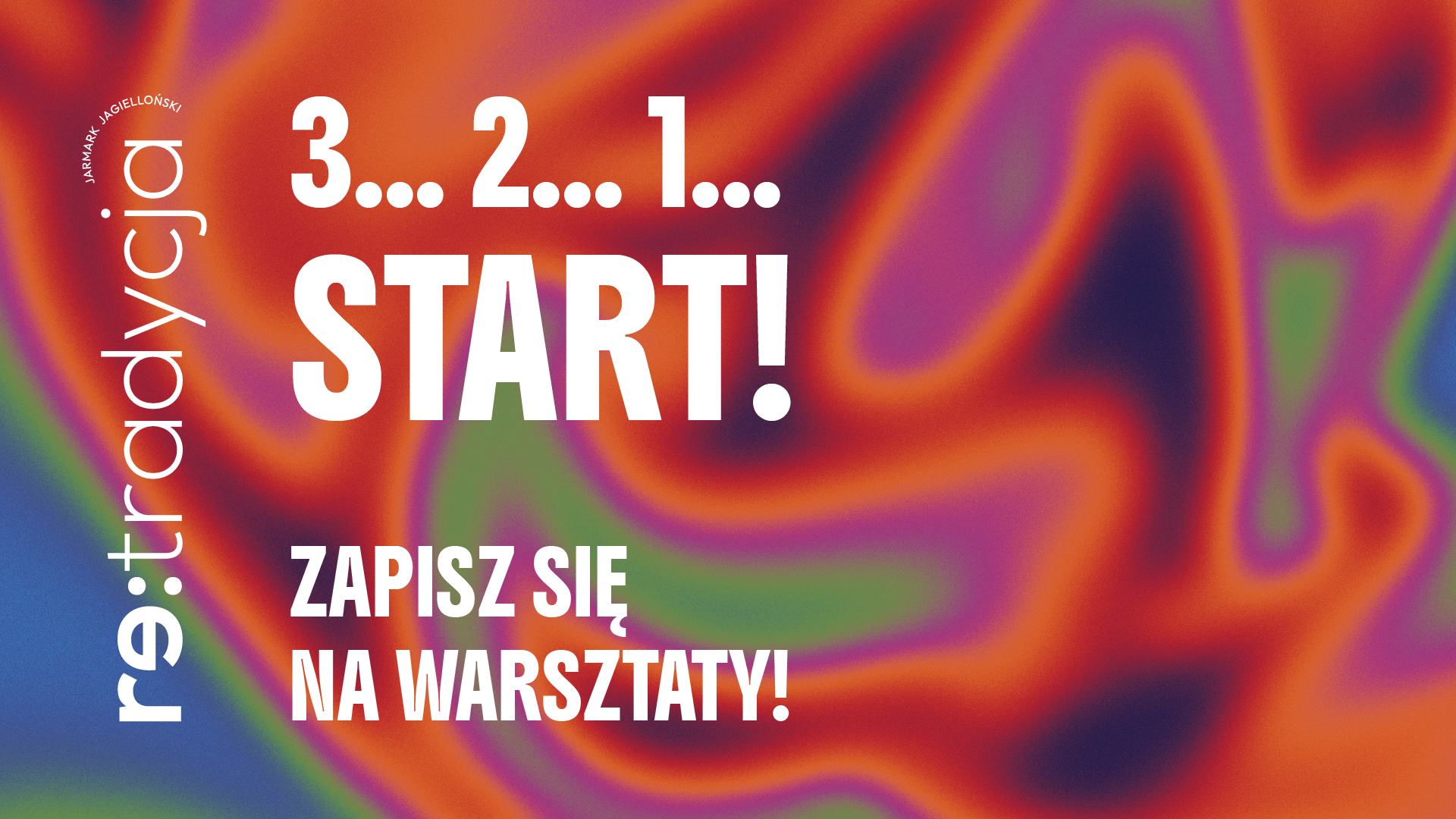 Grafika z napisem 3, 2, 1 start! Zapisz się na warsztaty!